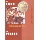 EL EURO LA PESETA Ed.2005 ALEDON